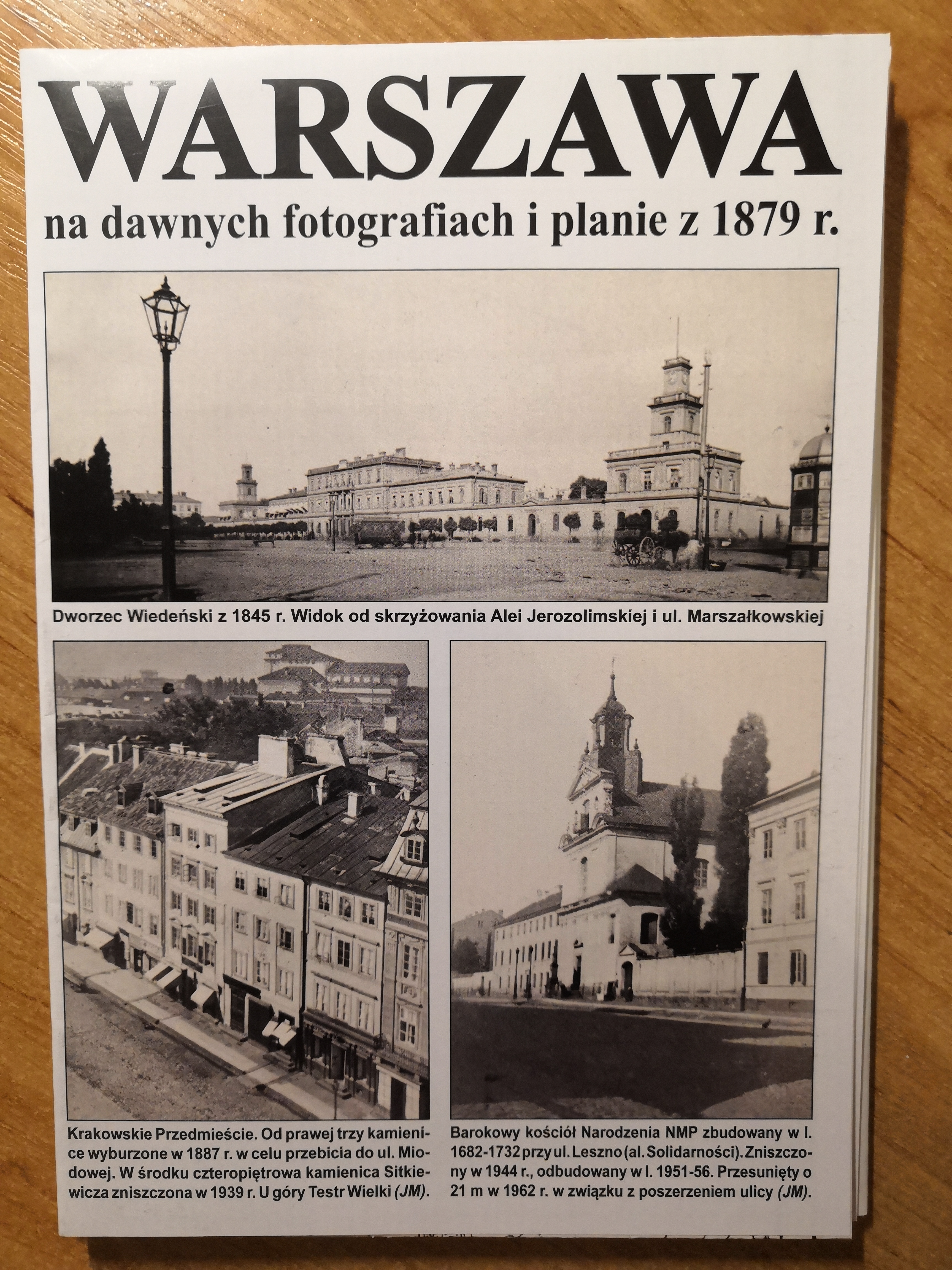 Warszawa na dawnych fotografiach i planie z 1879 r. (J.A.Krawczyk)
