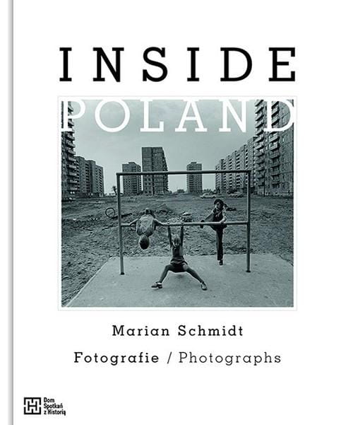 Inside Poland Fotografie/Photographs (M.Schmidt)