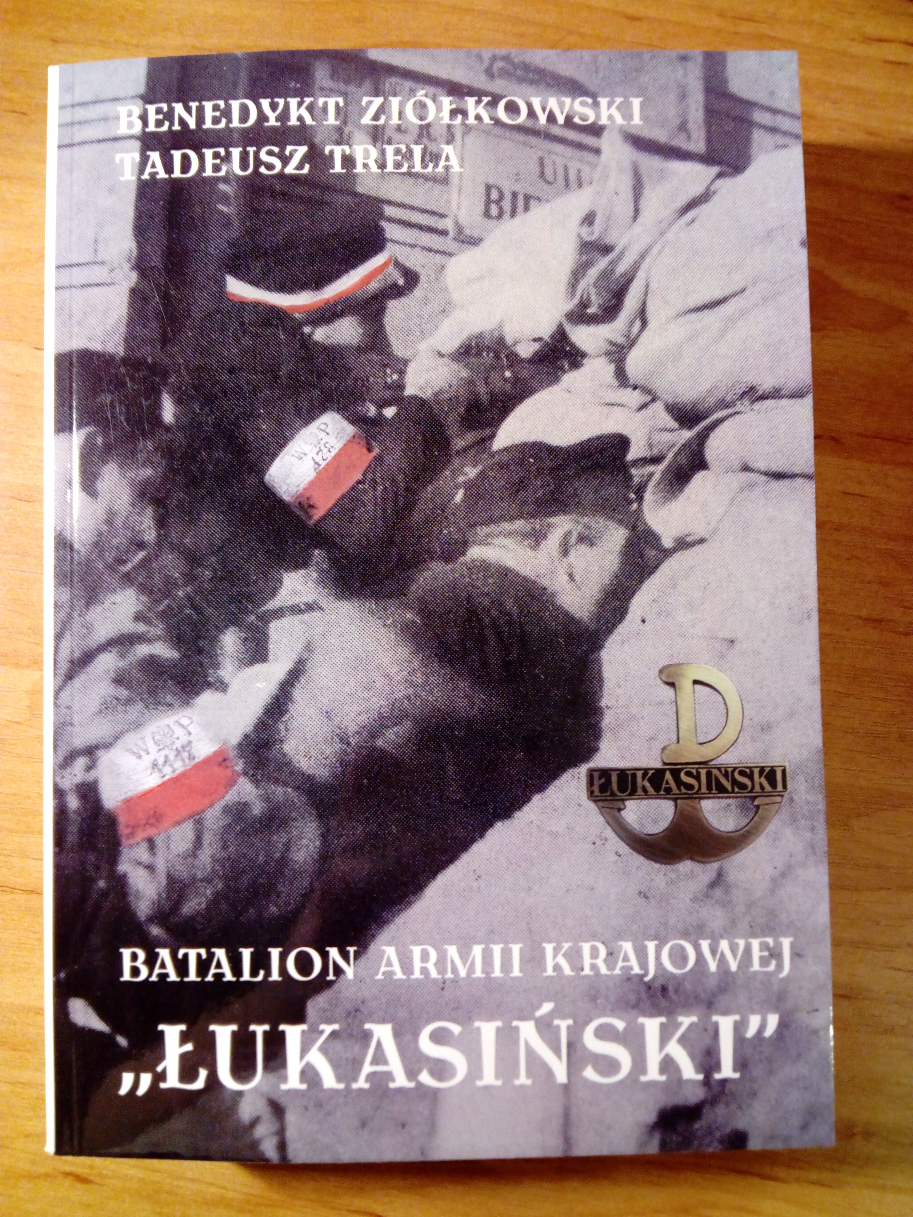 Batalion Armii Krajowej "Łukasiński" broszura (B.Ziółkowski Tadeusz Trela)