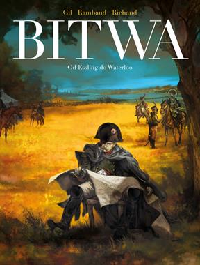Bitwa Od Essling do Waterloo komiks (F.Richaud)
