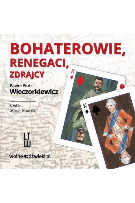 Bohaterowie, renegaci, zdrajcy CD mp3 (P.P.Wieczorkiewicz)