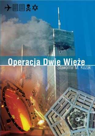 Operacja Dwie Wieże (S.M.Kozak)