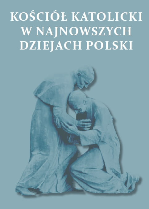 Kościół Katolicki w najnowszych dziejach Polski (red.J.Gmitruk T.Skoczek)