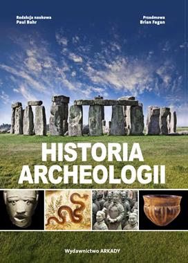 Historia archeologii (red. P.Bahn)