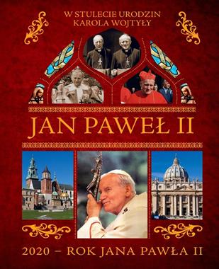 Jan Paweł II W stulecie urodzin Karola Wojtyły (K.Żywczak)