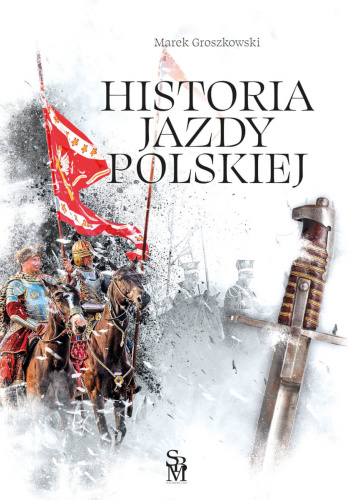Historia jazdy polskiej (M.Groszkowski)