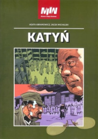 Katyń komiks (A.Abramowicz J.Michalski)