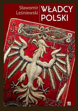 Władcy Polski (S.Leśniewski)