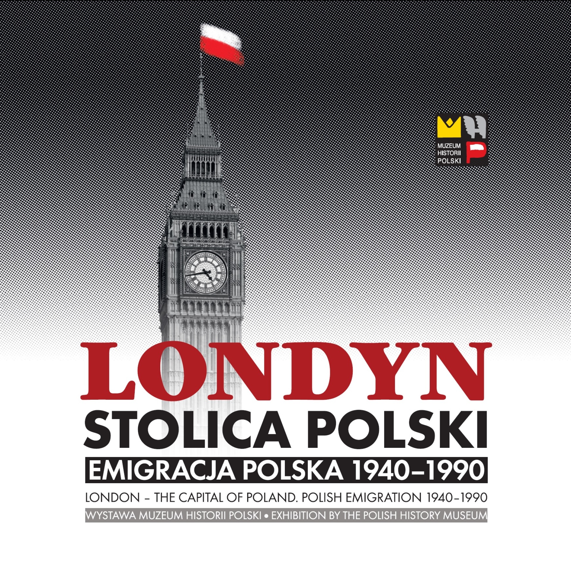 Londyn Stolica Polski Emigracja polska 1940-1990 (opr.zbiorowe)