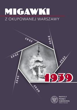 Migawki z okupowanej Warszawy 1939 (red.R.Spałek)