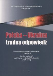 Polska - Ukraina Trudna odpowiedź (opr.R.Niedzielko)