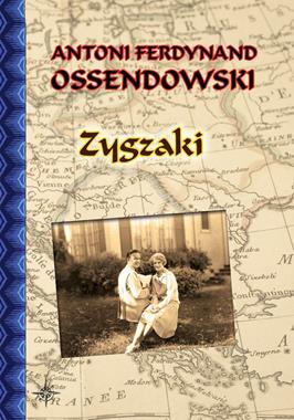 Zygzaki (A.F.Ossendowski)