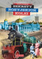 Sekrety rosyjskich kolei (V.Wiernicka)