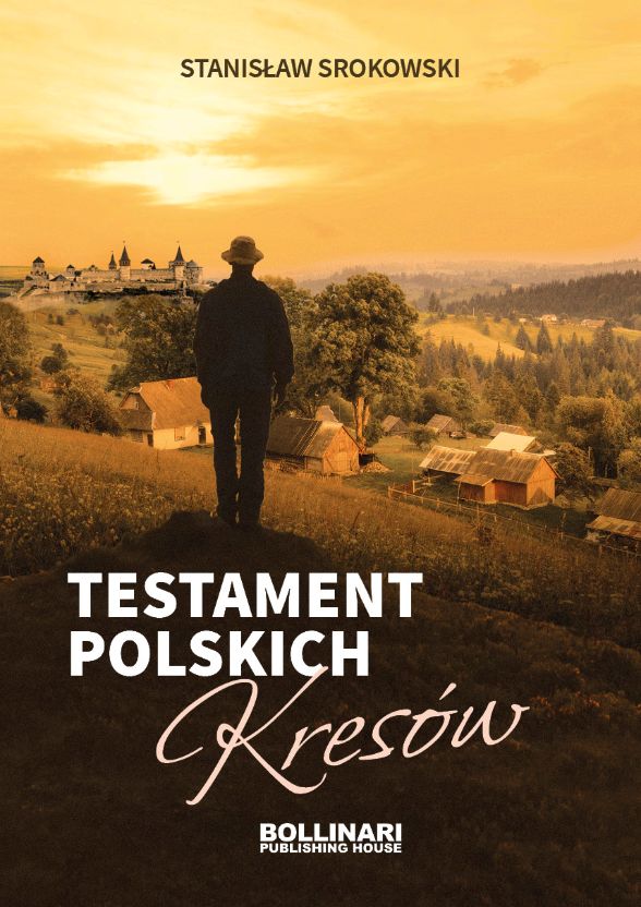 Testament polskich Kresów (St.Srokowski)