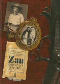 Zan Ostatni z rodu (W.Wiśniewski)