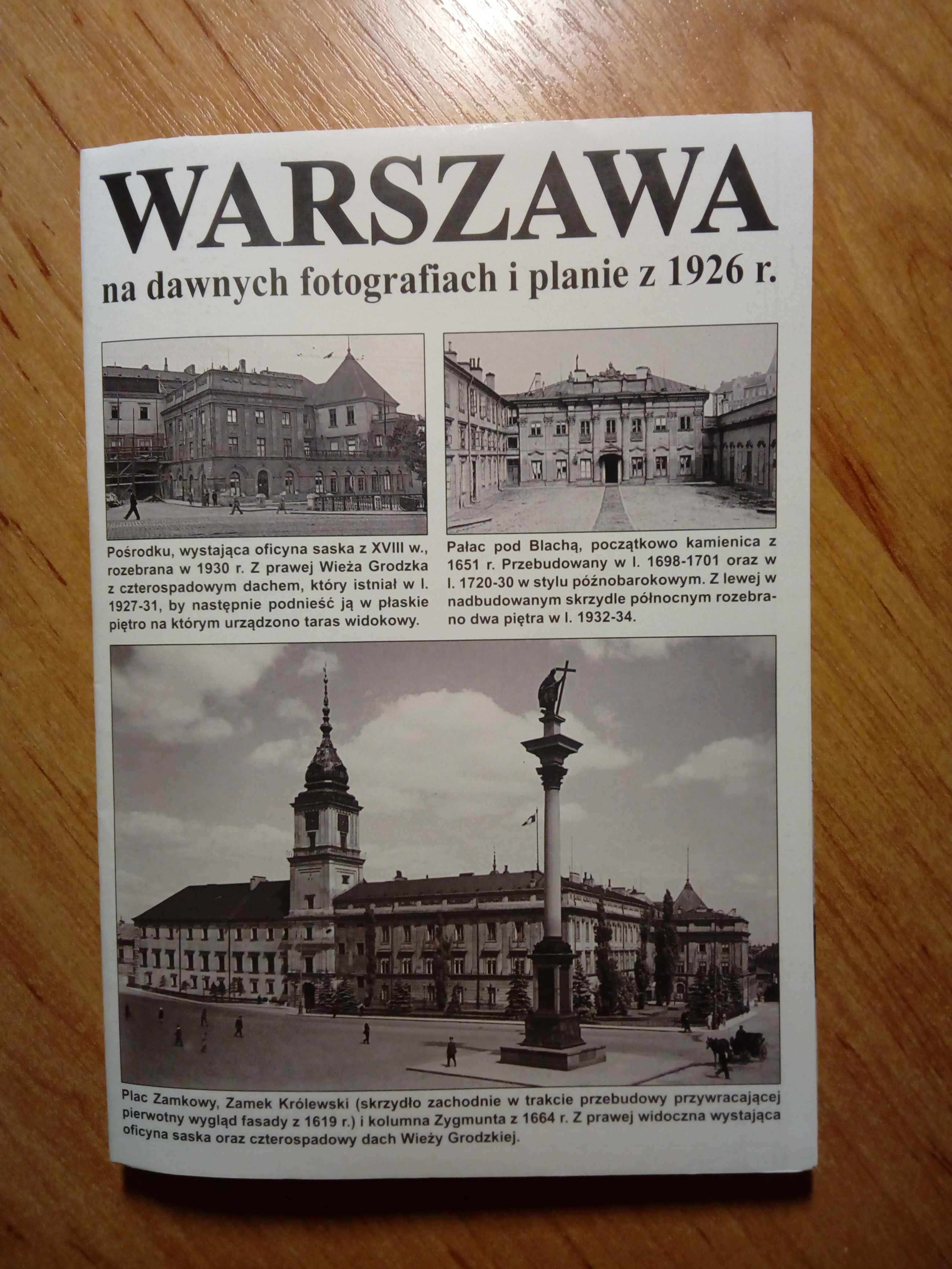 Warszawa na dawnych fotografiach i planie z 1926 r. (J.Krawczyk)