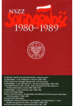 NSZZ Solidarność 1980-1989 T.2 Ruch społeczny (red.Ł.Kamiński G.Waligóra)
