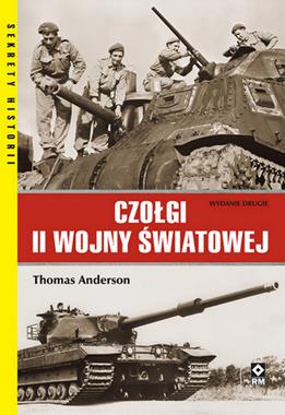 Czołgi II wojny światowej Wyd.2 (T.Anderson)