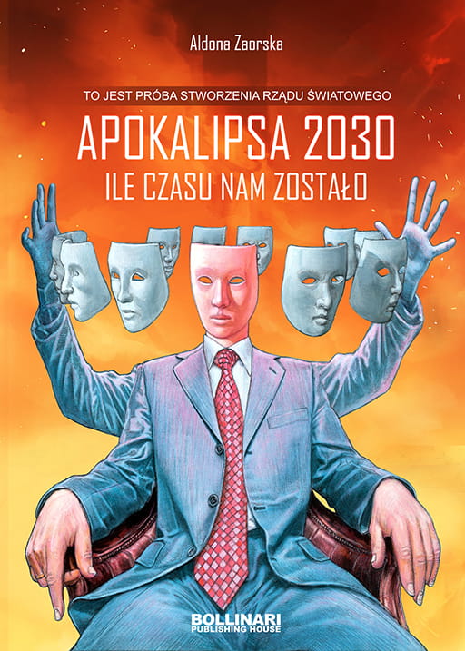 Apokalipsa 2030 Ile czasu nam zostało ? (A.Zaorska)