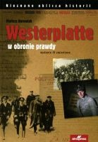 Westerplatte w obronie prawdy (M.Borowiak)