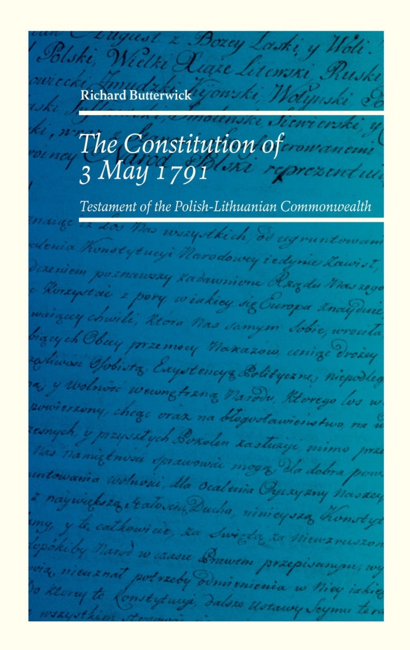 The Constitution of 3 May 1791 (R.Butterwick)