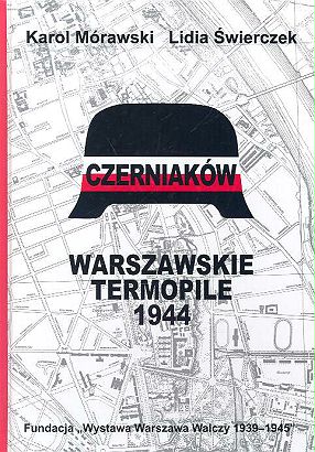 Czerniaków Warszawskie Termopile (K.Mórawski L.Świerczek)
