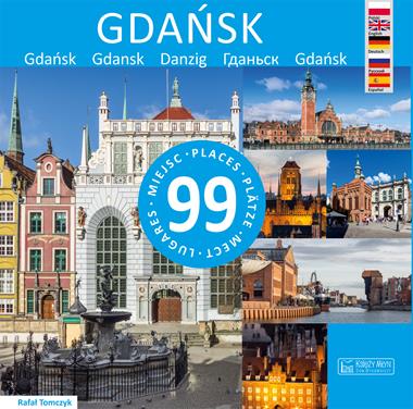 Gdańsk 99 miejsc (opr.zbiorowe)