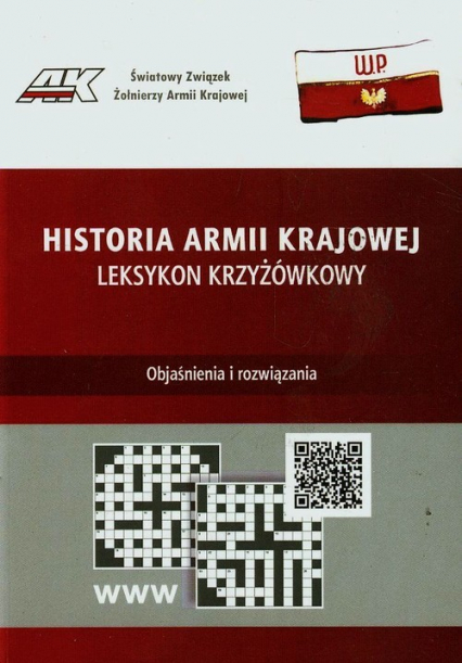 Historia Armii Krajowej Leksykon krzyżówkowy Zestaw (M.Cieciura)