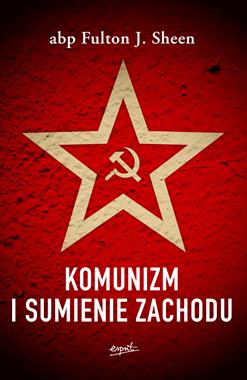 Komunizm i sumienie Zachodu (F.J.Sheen)