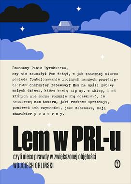 Lem w PRL-u (W.Orliński)
