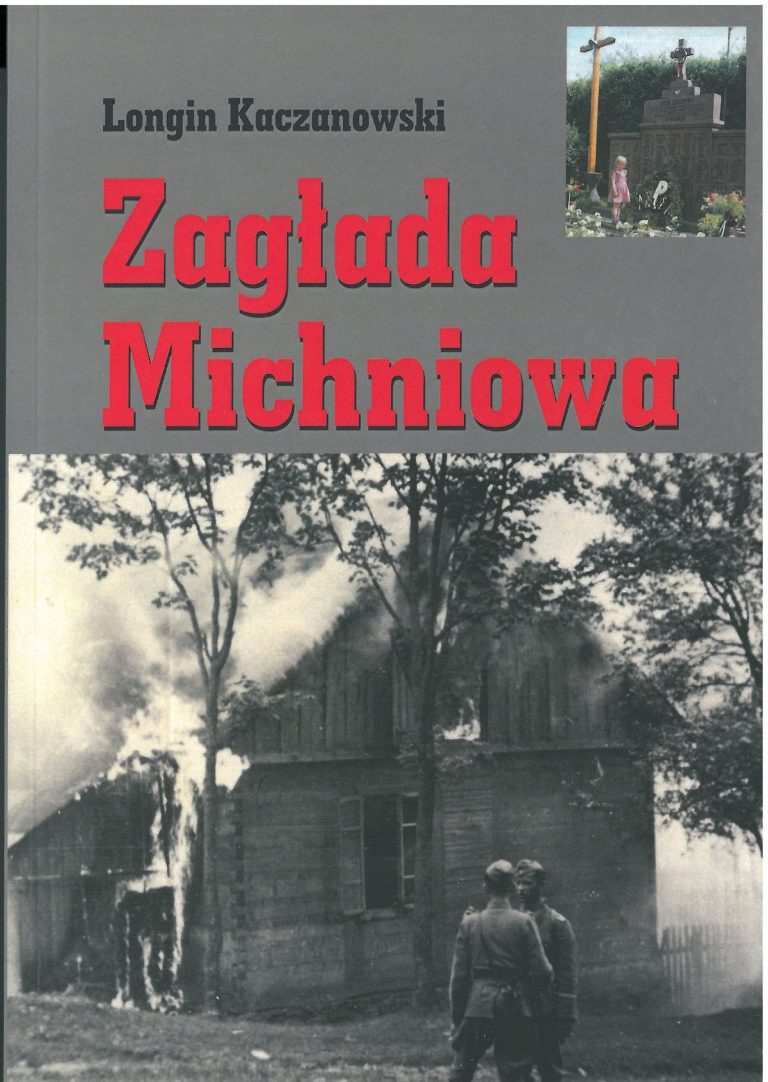Zagłada Michniowa Wyd.4 (L.Kaczanowski)