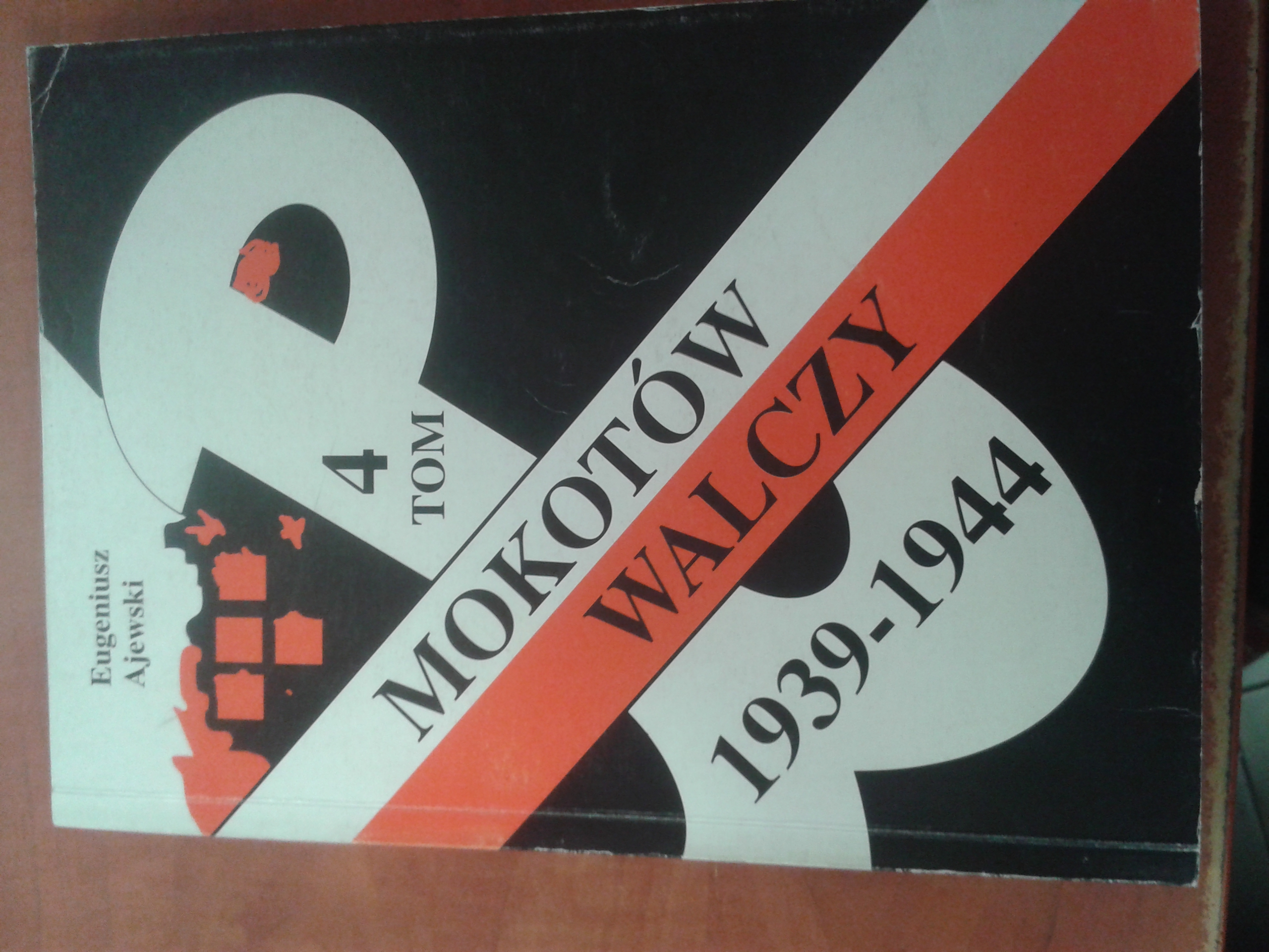 Mokotów Walczy 1939-1944 T.4 (E.Ajewski)
