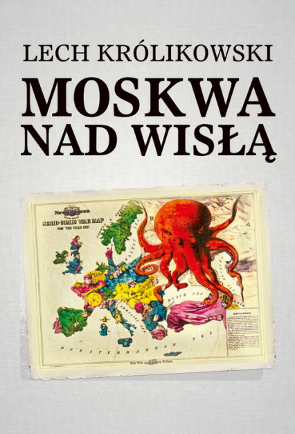 Moskwa nad Wisłą (L.Królikowski)