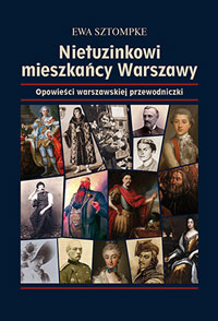 Nietuzinkowi mieszkańcy Warszawy (E.Sztompke)