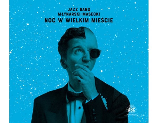 Noc w wielkim mieście CD (Jazz Band Młynarski-Masecki)