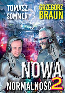 Nowa Normalność 2 (T.Sommer G.Braun)