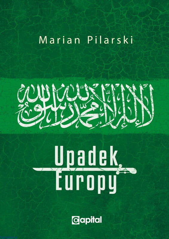 Upadek Europy (M.Pilarski)