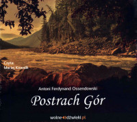 Postrach Gór CD mp3 (A.F.Ossendowski)