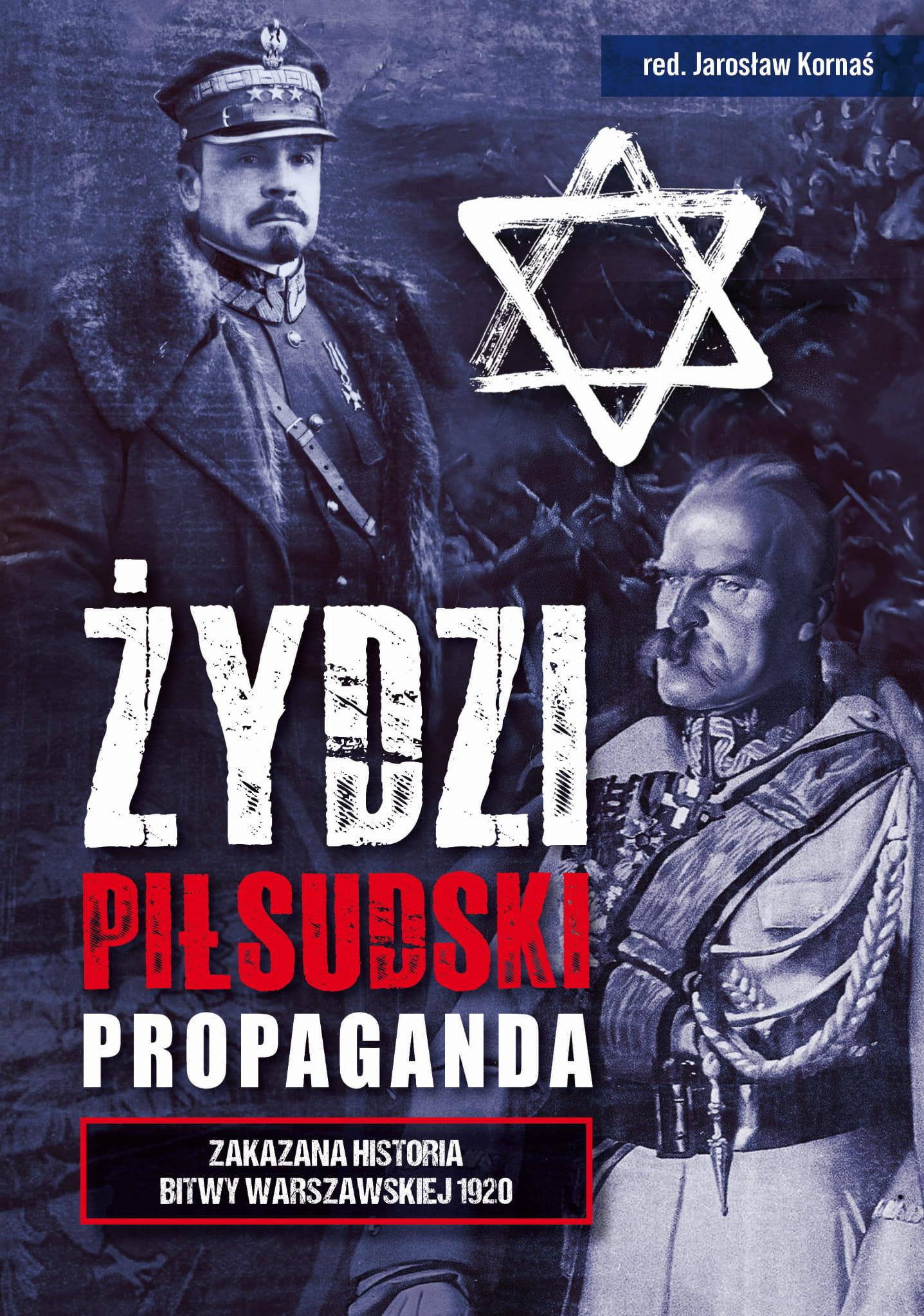 Żydzi Piłsudski propaganda (opr.zbiorowe)