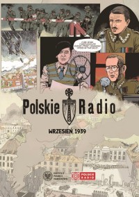 Polskie Radio Wrzesień 1939 komiks (J.Madejski S.Czuba)