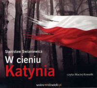 W cieniu Katynia CD mp3 (St.Swianiewicz)