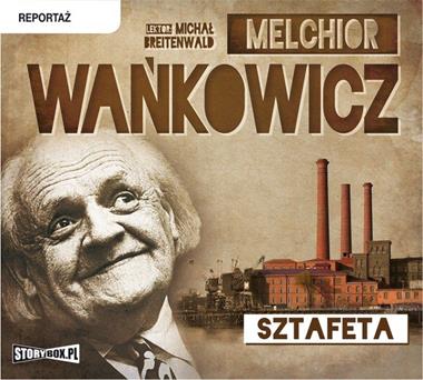 Sztafeta CD mp3 (M.Wańkowicz)