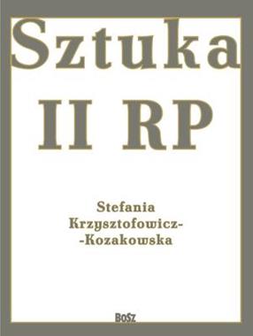 Sztuka II RP (S.Krzysztofowicz-Kozakowska)